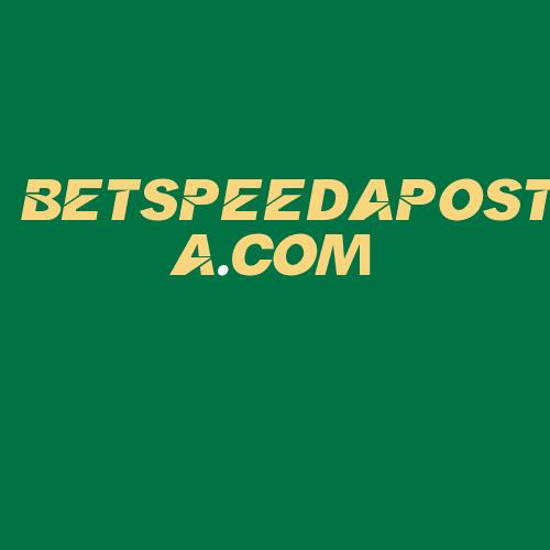 Logo da BETSPEEDAPOSTA